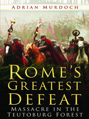 cover image of Rome's Greatest Defeat